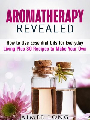 cover image of Aromatherapy Revealed